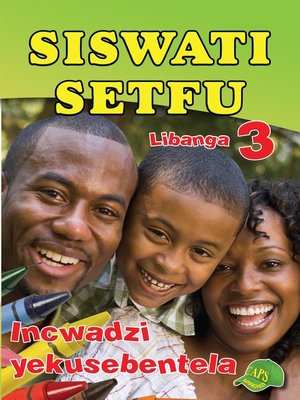 cover image of Siswati Setfu Grade 3 Workbook